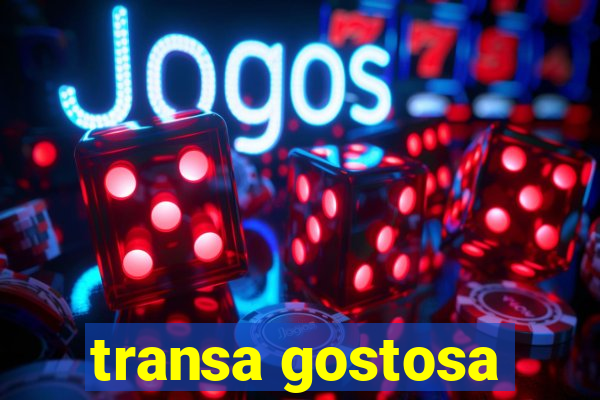 transa gostosa